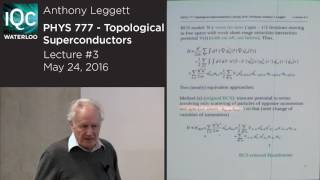 Topological Superconductors (Lecture 3) - Anthony Leggett - 2016