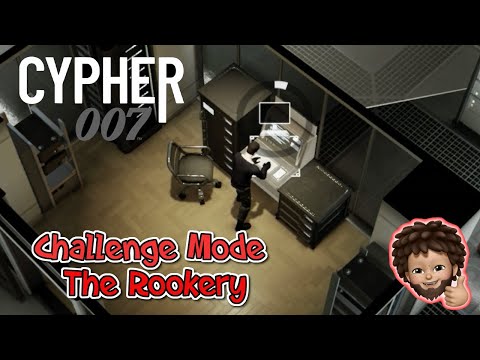 Cypher 007 - Challenge Mode Chapter 1 Act 9 The Rookery | without Damage