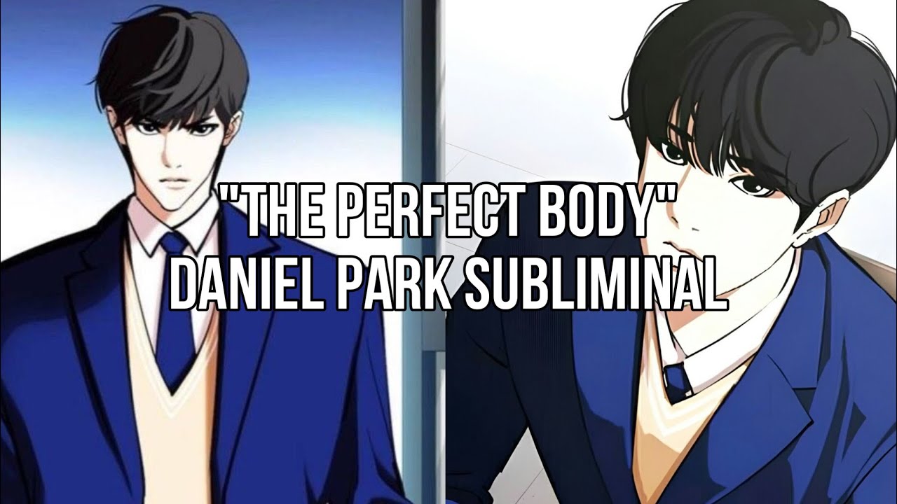 Daniel Park Visuals Subliminal (The Perfect Body Masculine Version)