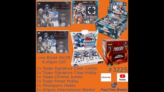 06/28 - 2025 TOPPS SIGNATURE CLASS FINEST CHROME FOOTBALL - 6x Box Hobby #3225 LIVE BREAK