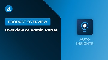 Overview of Admin Portal