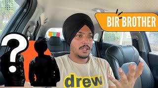 Bir Ramgarhia big brother.??😲 | #birramgarhia | #jramgharia | 1st Video