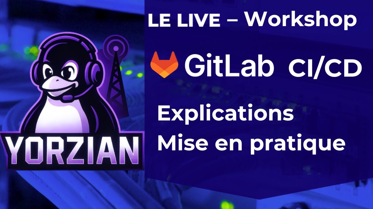 Tutoriel GitLab CI/CD : Du script Shell au Pipeline Dockerisé - YouTube