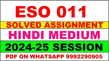 ESO 11 solved assignment 2024-25 | ESO 11 solved assignment in hindi 2025 | ESO 11 2024-25