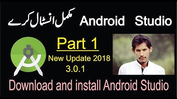 how to download and install android studio in windows 10 pro in 2018 urdu/hindi Part 1