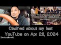 Clarified about my last youtube on apr 28 2024