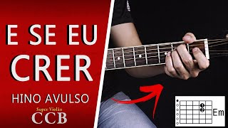 Vídeo de E Se Eu Crer