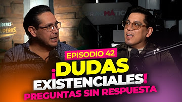 ¡PREGUNTAS SIN RESPUESTA! Para que la Gente Opine - Ep. 42