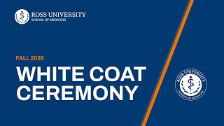 RUSM Fall 2026 White Coat Ceremony