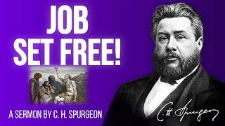 The Turning of Job's Captivity (Job 42:10) - Charles Spurgeon Sermon