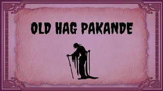 Nenek Pakande - Suara Dongeng Ep3