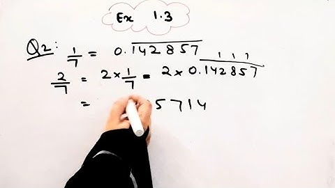 You know that 1/7 =0.142857 can you predict what the decimal expansions of 2/7,3/7 without actually