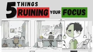 5 Things Ruining Your Focus Without You Knowing.