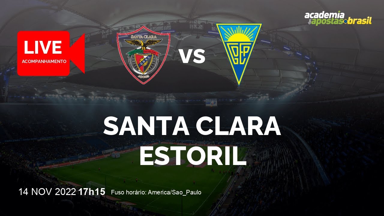 SANTA CLARA X ESTORIL AO VIVO | PORTUGAL - PRIMEIRA LIGA - 13ª RODADA ...