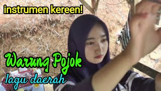 INSTRUMEN / KARAOKE - WARUNG POJOK - LAGU DAERAH