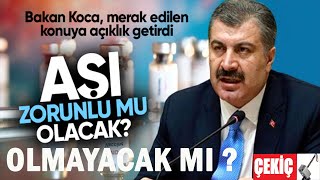 Sağlık Bakanı Fahrettin Koca Aşı Zorunlu Olmayacak 4.12.2020 TURKEY