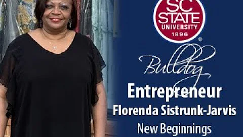 SC State Celebrates Bulldog EntrepreneurFlor...  S...