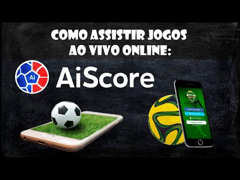 AISCORE - ASSISTA JOGOS AO VIVO!!!