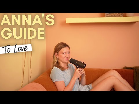 Anna's Guide To Love