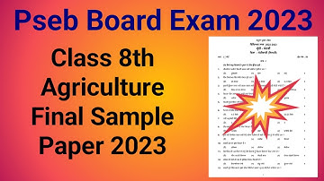 Pseb Class 8th Agriculture Final Question Paper 2023,8th Class Agriculture Final Question Paper Pseb