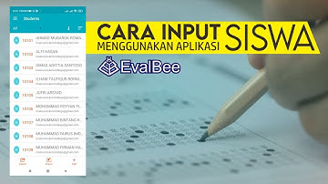 CARA INPUT SISWA DI EVALBEE