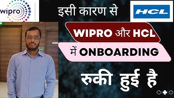 Why late onboarding in MNCs | Wipro freshers onboarding pending | HCL freshers onboarding pending