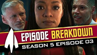 LIVE Review and Breakdown - Star Trek: Discovery S5E3 