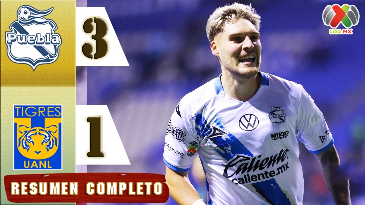 Puebla vs Tigres 3-1 Resumen Y Goles COMPLETO 🔥 Liga MX 2026 | Clausura | Jornada 9