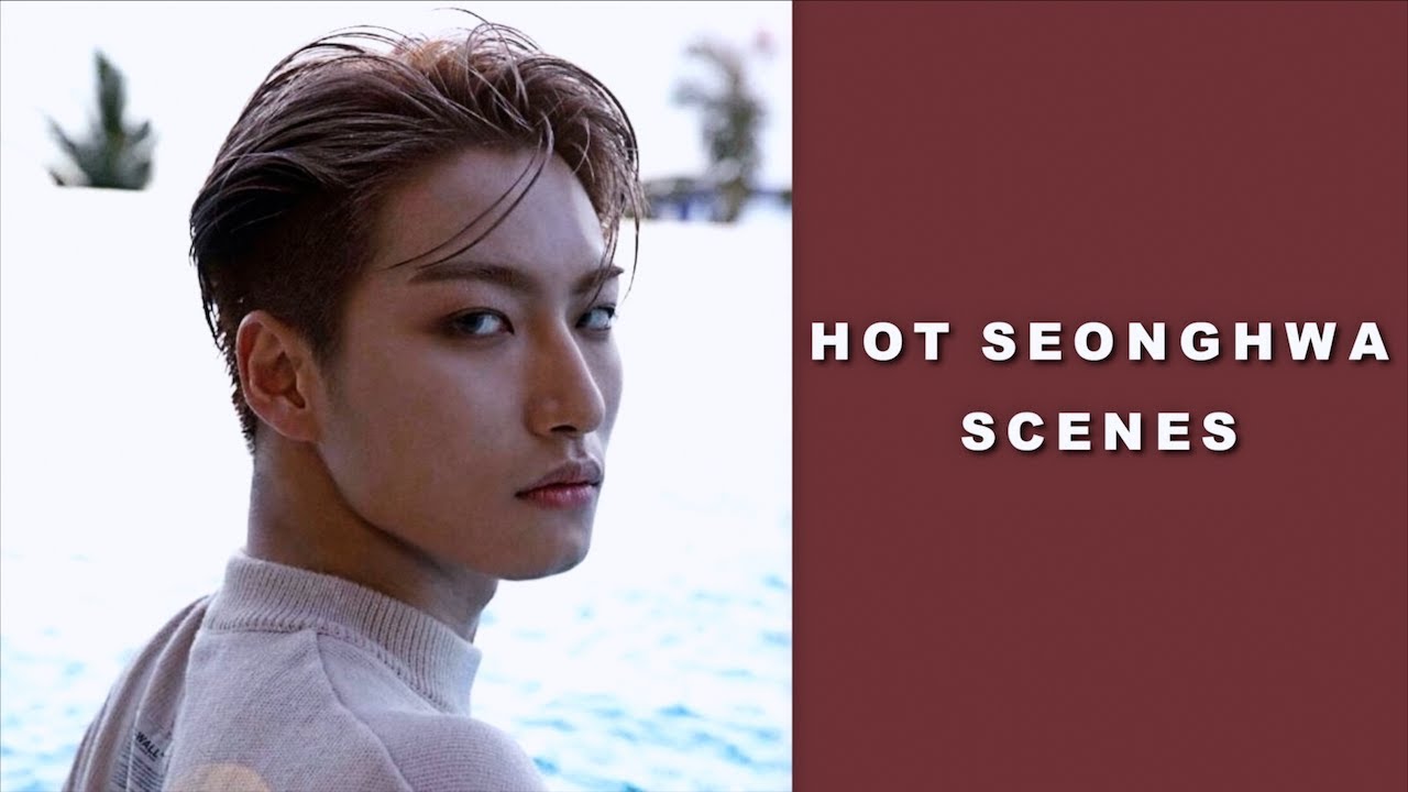 Park Seonghwa hot/hard scenes