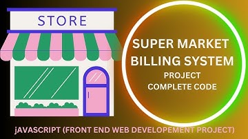 Project SuperMarket Bill Generation Invoice Javascript