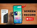 How To Screen Record Samsung Galaxy A27