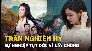 Trần Nghiên Hy - 