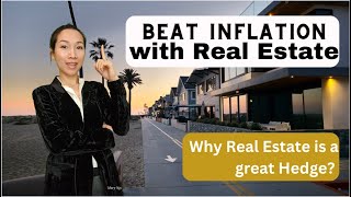 Why Real Estate is a Great Hedge Against Inflation? Beat Inflation with Real Estate!