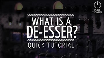 What is a De-esser?