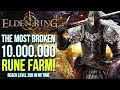 Elden Ring - By Far The Most Broken 10.000.000 Rune Farm Spot For Early & Late Game |Elden Ring Tips