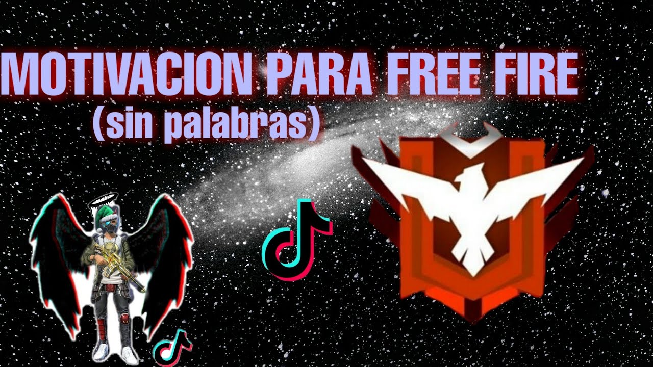 Motivacion /free fire. (sin palabras) *leer descripción ...