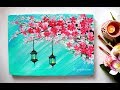 Easy Cherry Blossom Flowers With hangings lamps Painting/ Diwali Special