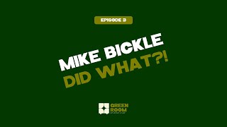 MIKE BICKLE DID WHAT?! | GREEN ROOM EPISODE 3 | SYDNEY & CHLOE