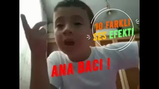 BEN BUNA ANA BACI GİTMEZ MİYİM ABİ ? 10 FARKLI SES EFEKTİ - ANA BACI REİS Resimi