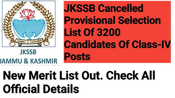 Big Update For CLASS-IV Left Out Vacancies.JKSSB Withdrawal Provisional Selection List & New Merit
