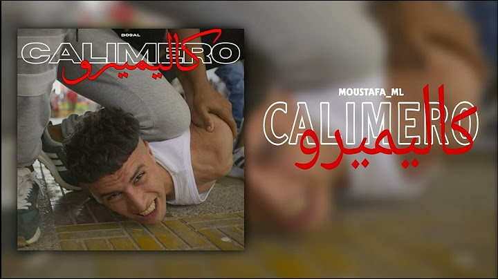 Bo9al - Calimero (Official Music Video)