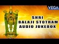 Shri Balaji Stotram Vol - 2 || Audio Jukebox || Devotional Songs