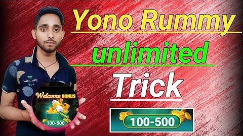 Yono Rummy  unlimited trick | yono games unlimited account |