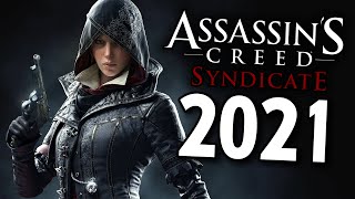 So I played AC Syndicate in 2021...