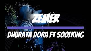 ZEMËR DHURATA DORA FT SOOLKING