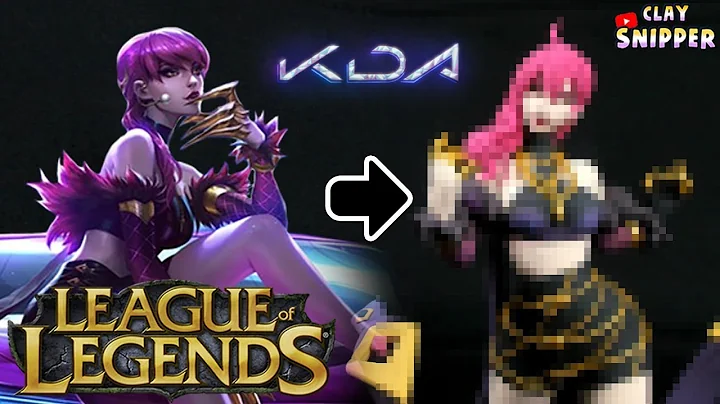 League of Legends POPSTARS " KDA Evelynn " Clay ar...