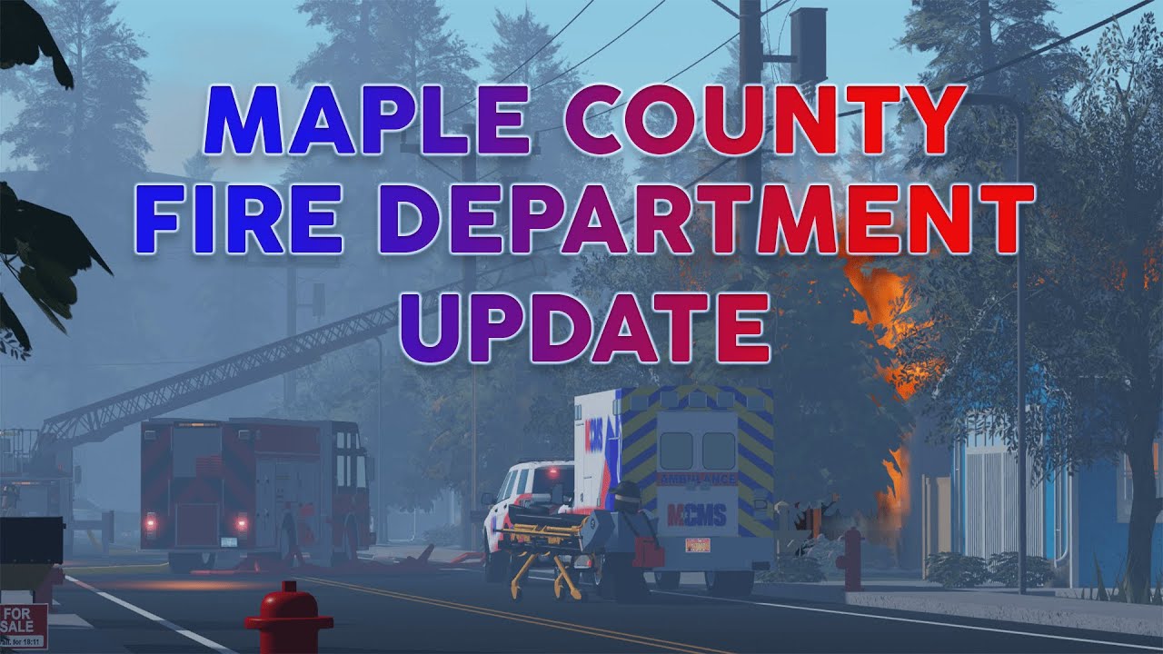CRP Maple County | Fire Department Update Official Trailer - YouTube