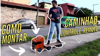 COMO MONTAR UM CARRINHO CAMINHÃO DE CONTROLE REMOTO com SOM - Parte 1