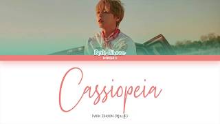 PARK JIHOON (박지훈) - 'Cassiopeia (닻별)' Lyrics [Color Coded Han_Rom_Eng]