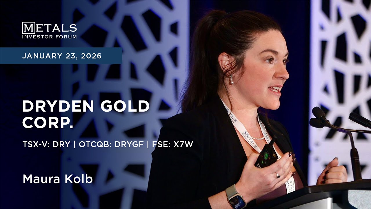 Maura Kolb of Dryden Gold Corp. presents at Metals Investor Forum in Vancouver | January 2026